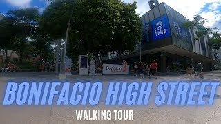 BONIFACIO HIGH STREET Walking Tour in Taguig City NCR [upl. by Natsyrt517]