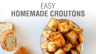 Easy Homemade Croutons Recipe [upl. by Sirkin]