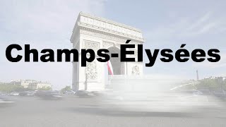 How to Say Champs Élysées CORRECTLY amp WHY French Pronunciation [upl. by Jasmina631]