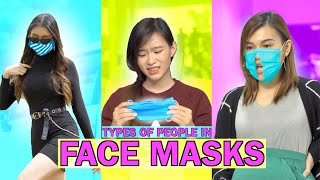 20 Types of People in Face Masks [upl. by Dorris]