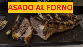 ASADO AL FORNO RICETTA COMPLETA [upl. by Aizti669]