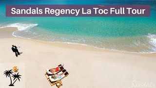 Sandals Regency La Toc Full Tour quotSaint Lucias Most Glamorous Resortquot [upl. by Hubsher]