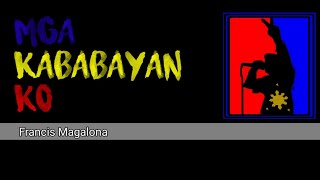 Francis Magalona  Mga Kababayan Ko  Lyric Video [upl. by Renwick]