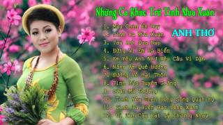 Những Ca Khúc Trữ Tình Mùa Xuân 2016  Anh Thơ [upl. by Reyaht]