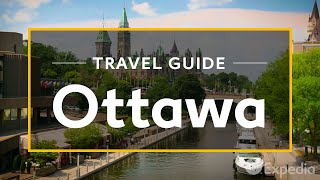 Ottawa Vacation Travel Guide  Expedia [upl. by Konopka]