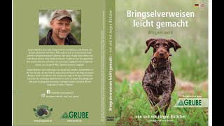 Bringselverweisen mit Jürgen Böttcher  Jagdhundeausbildung [upl. by Jillana]