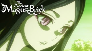 Titanias Branches  The Ancient Magus Bride [upl. by Narrat]