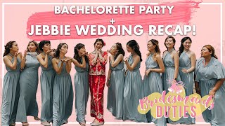 Bachelorette Party  Jebbie Wedding Recap [upl. by Sido]