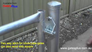 Gate Latch 2 way for round pipe and square [upl. by Neelhtak298]