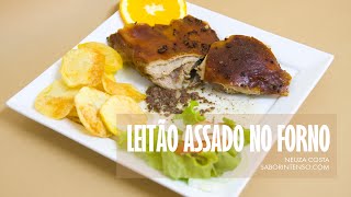 Leitão Assado no Forno [upl. by Ecnarepmet146]