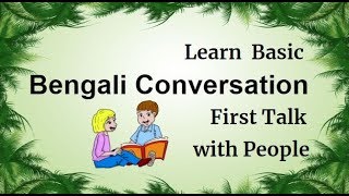 Learn Bengali Conversation First Talk with People Through English [upl. by Sandberg]