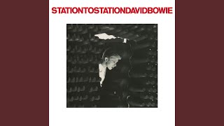 Station to Station 2016 Remaster [upl. by Metzger717]