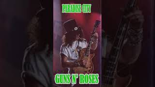 Guns N Roses  Paradise City [upl. by Groeg]