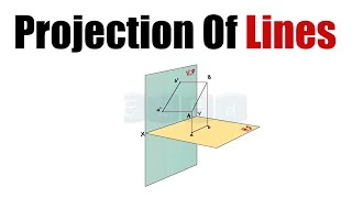 Projection Of Lines Explained [upl. by Odnolor559]