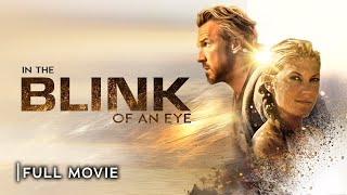 IN THE BLINK OF AN EYE  Full Christian Movie  Starring David A R White Eric Roberts [upl. by Kwapong]