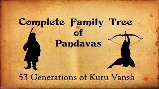 Pandavas Complete Family Tree  Mahabharata Family Facts [upl. by Idarb68]