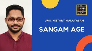 SANGAM AGE  UPSC History in Malayalam [upl. by Rivkah51]