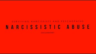 Narcissistic Abuse Documentary [upl. by Atirat879]