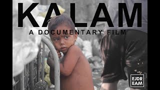 quotKALAMquot A Documentary Film [upl. by Eecyac]