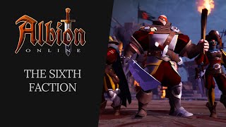 Albion Online  The Sixth Faction [upl. by Atalie]