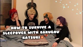 How to Survive a Sleepover With Bakugou 101 [upl. by Bogoch]