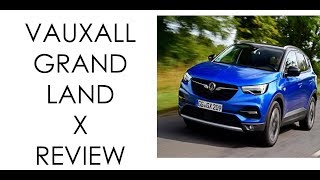 VAUXHALL GRANDLAND X 12 TURBO REVIEW [upl. by Benedikta]